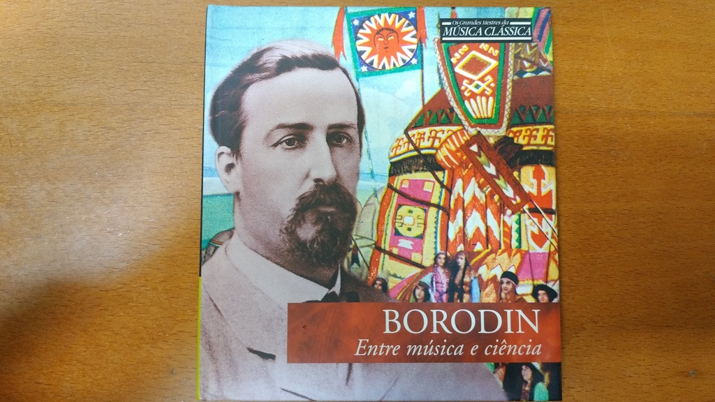 CD Alexander Borodin Entre música e ciência