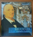 Bruckner Grandeza sinfónica CD