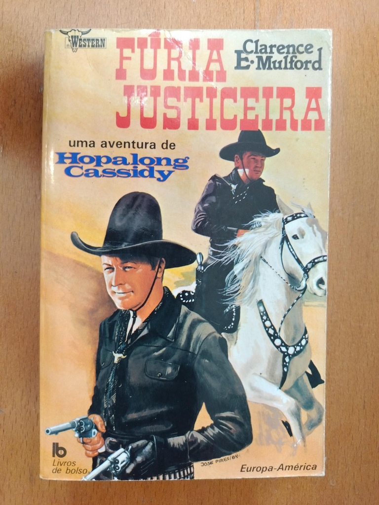 Livro Western: Fúria Justiceira - Clarence E. Mulford (Hopalong Cassidy)