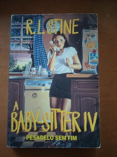 Livro A Baby-Sitter IV - Pesadelo Sem Fim (R.L. Stine)